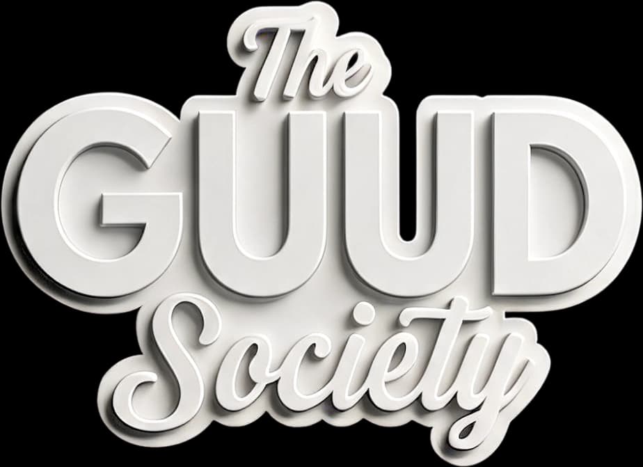 The GUUD Society